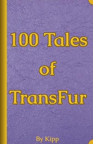 100 Tales of TransFur
