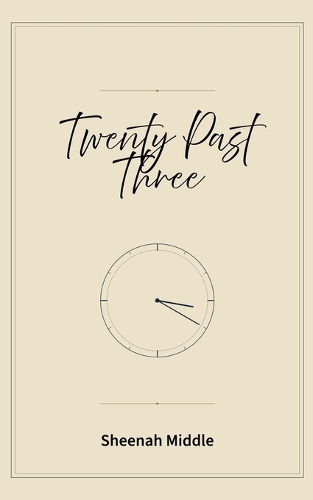 Twenty Past Three