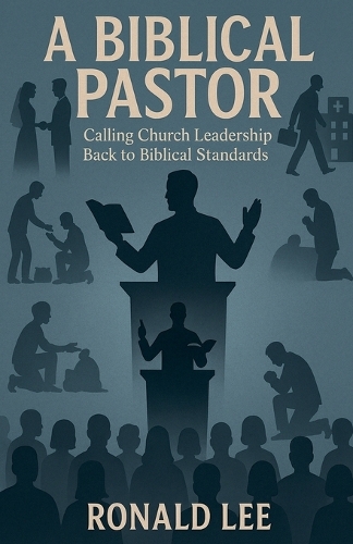 A Biblical Pastor
