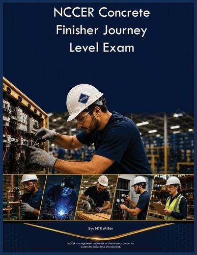 NCCER Concrete Finisher Journey Level Exam