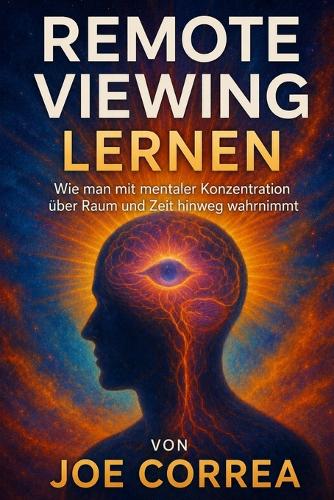 Remote Viewing lernen