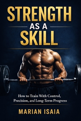 Strength as a Skill