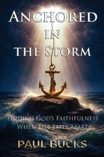 Anchored in the Storm