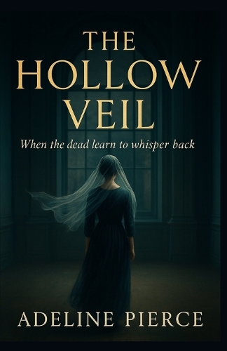 The Hollow Veil