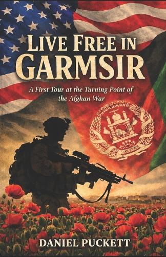 Live Free in Garmsir