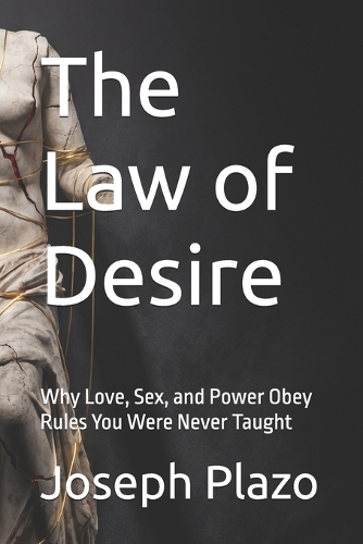 The Law of Desire
