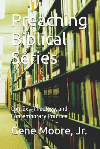 Preaching Biblical Series