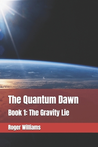 The Quantum Dawn