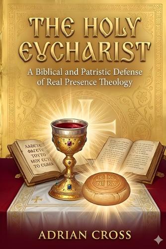 The Holy Eucharist