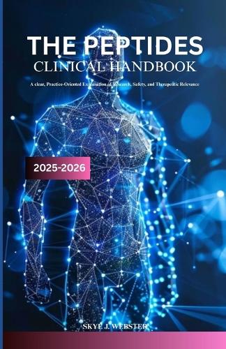 The Peptides Clinical Handbook 2025-2026