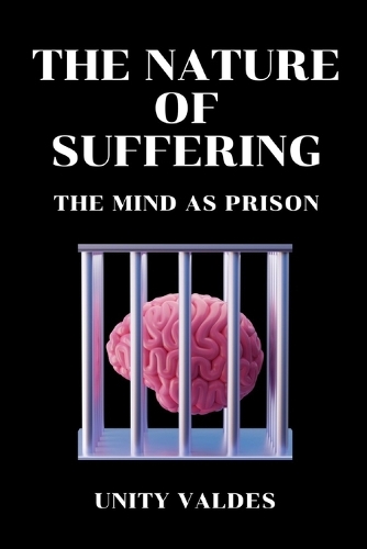 The Nature of Suffering