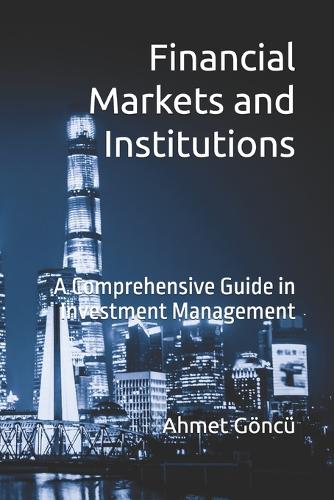 Financial Markets and Institutions
