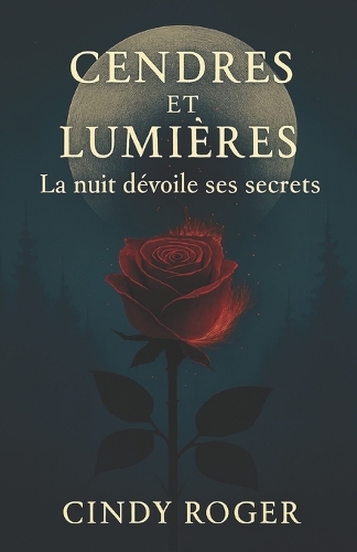 Cendres et Lumières