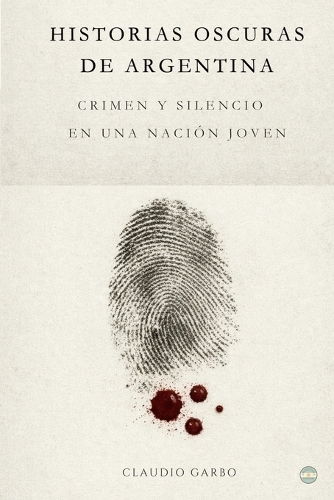 Historias Oscuras de Argentina