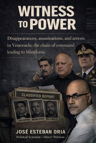 Witness To Power Disappearances, Murders, And Arrests Of Freemasons In Venezuela