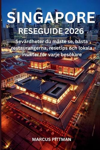 Singapore Reseguide 2026 (Full Färg)