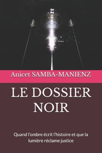 Le Dossier Noir