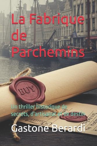 La Fabrique de Parchemins