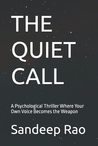 The Quiet Call