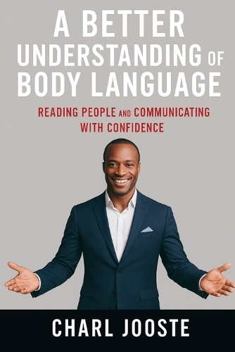 A Better Understanding of Body Language