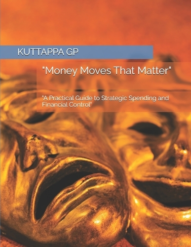 "Money Moves That Matter"