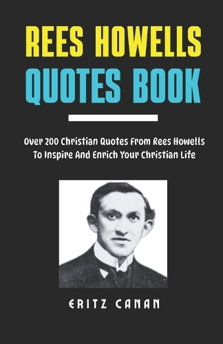 Rees Howells Quotes Book