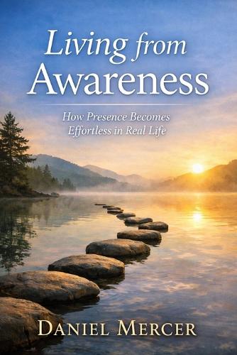 Living from Awareness