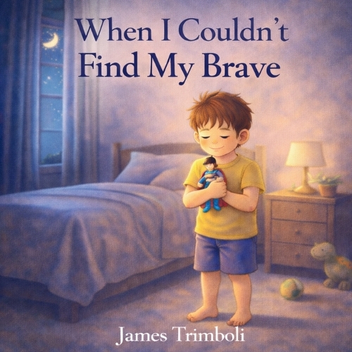 When I Couldn't Find My Brave