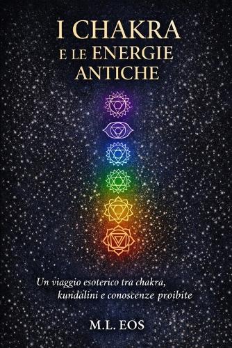 I Chakra E Le Energie Antiche