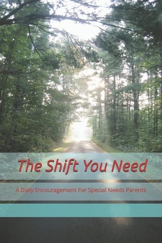 The Shift You Need