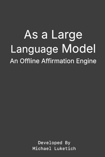 As a Large Language Model