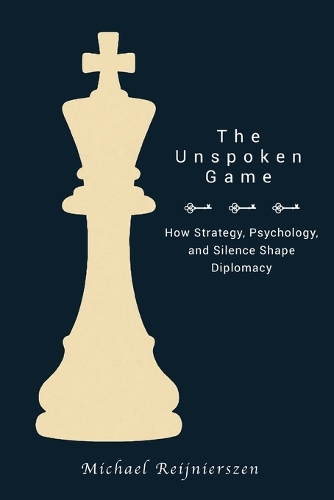 The Unspoken Game