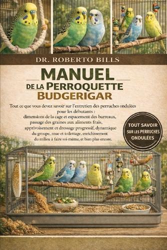 Manuel de la Perroquette Budgerigar