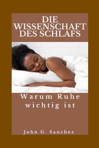 Die Wissenschaft Des Schlafs