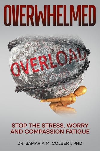 Overwhelmed