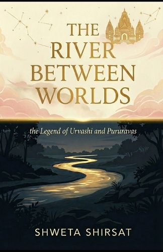 The River Between Worlds