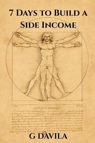 7 Days to Build a Side Income
