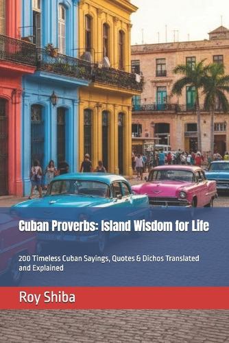 Cuban Proverbs