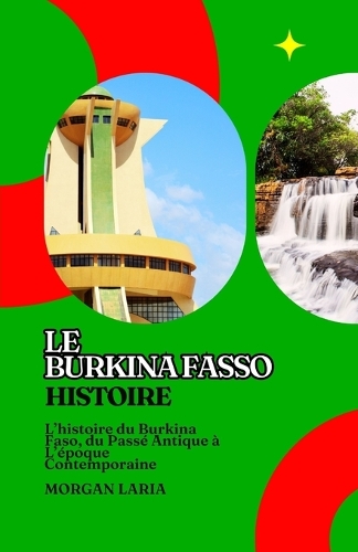 Le Burkina Faso Histoire