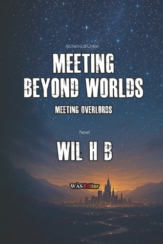 Meeting Beyond Worlds