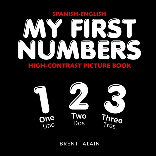 My First Numbers Spanish-English