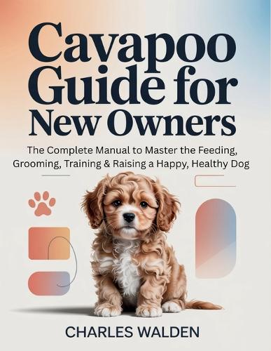 Cavapoo Guide for New Owners