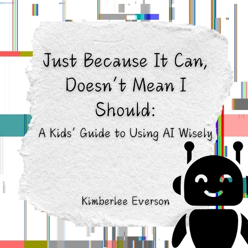 Just Because It Can, Doesn't Mean I Should