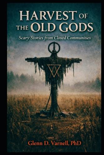 Harvest of the Old Gods