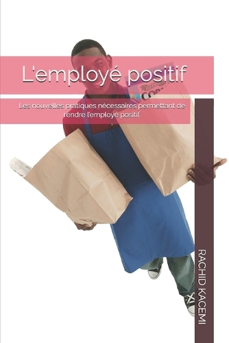 L'employé positif