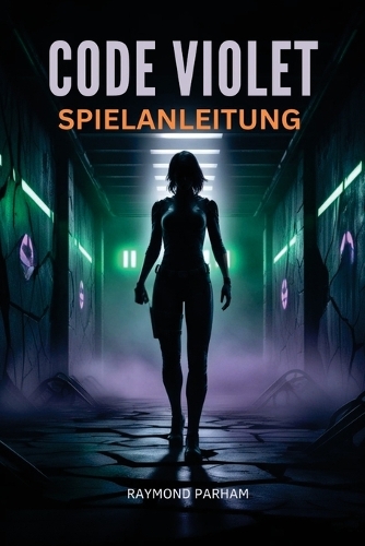 Code Violet Spielanleitung