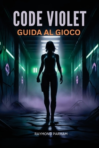 Guida Al Gioco Code Violet