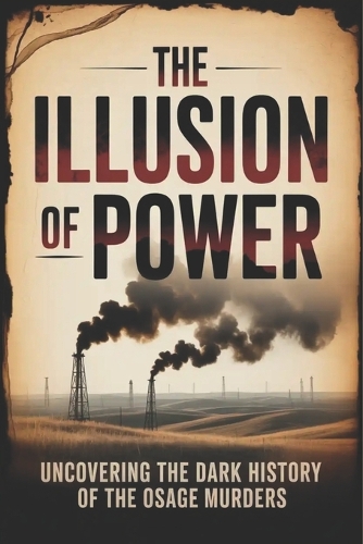 The Illusion of Power