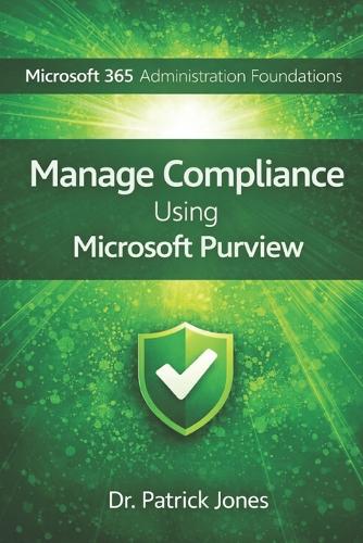 Microsoft 365 Administration Foundations