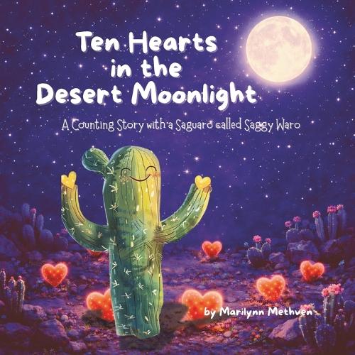 Ten Hearts in the Desert Moonlight